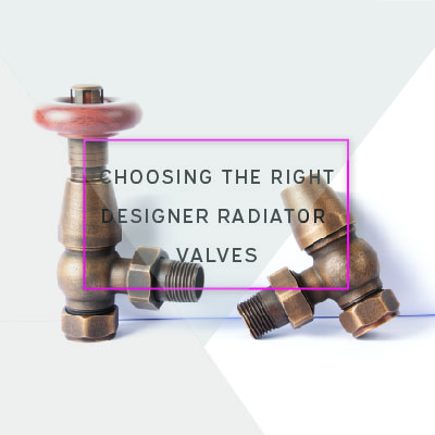 Choosing the Right Designer Radiator Valves